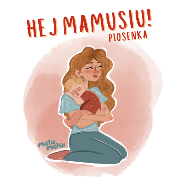 Okładka promująca piosenkę Hej Mamusiu na platformie melomelo.pl - piosenka dla dzieci.